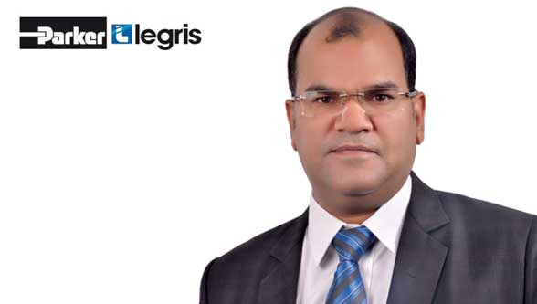 Mr. Vikrant Gupta- National Sales Manager-Tubing & Fittings. Parker-Legris India