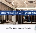 Energy Recovery Ventilators providing energy-efficient solutions for improving IAQ