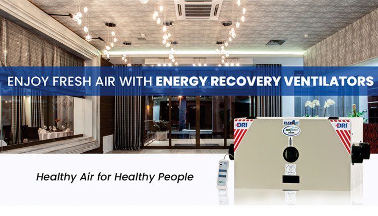 Energy Recovery Ventilators providing energy-efficient solutions for improving IAQ